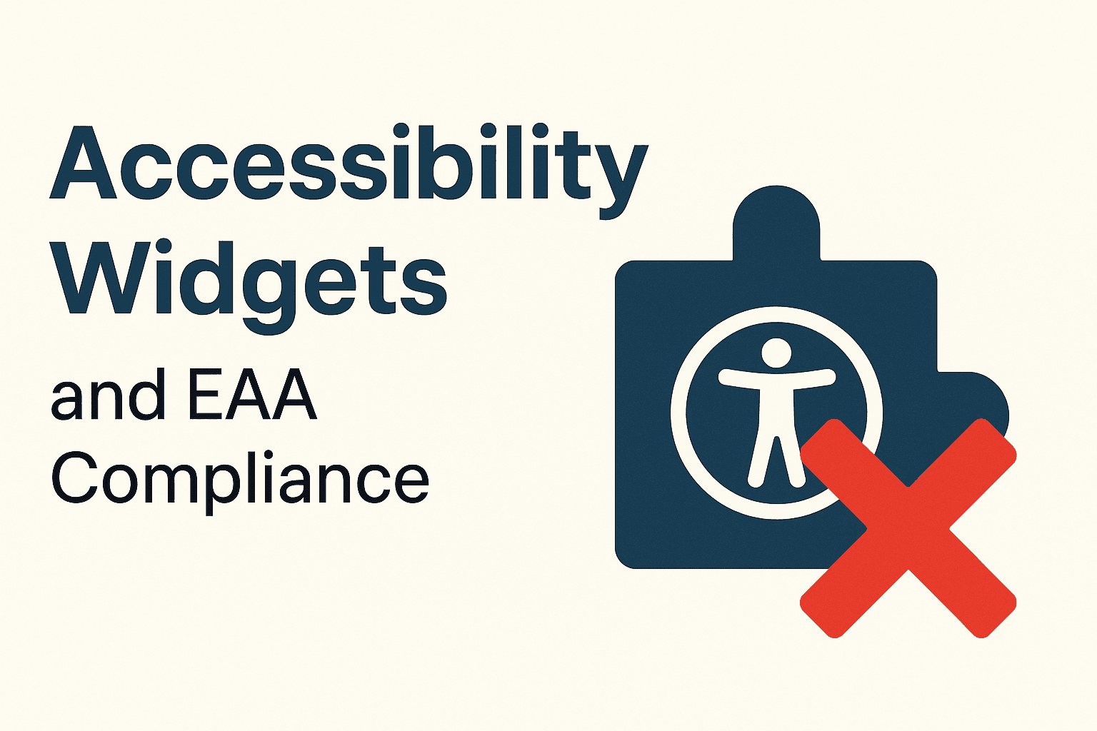 Accessibility Widgets and the European Accessibility Act (EAA): What You Need to Know